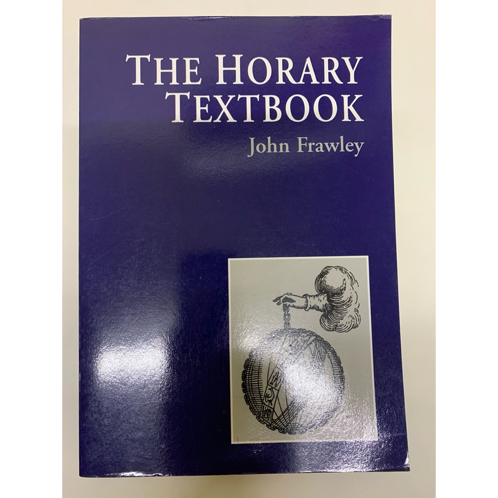 THE HORARY TEXTBOOK BY John Frawley